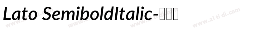 Lato SemiboldItalic字体转换